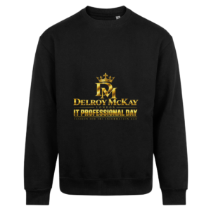 Delroy McKay IT Professionals Day Heavyweight Sweatshirt – Deep Black